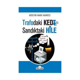 Trafodaki Kedi Sandıktaki Hile Ulak Yayıncılık