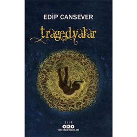 Tragedyalar Edip Cansever