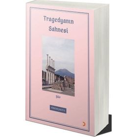 Tragedyanın Sahnesi - Sinem Şalva