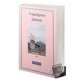 Tragedyanın Sahnesi - Sinem Şalva