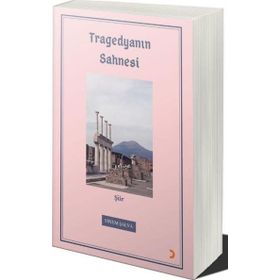 Tragedyanın Sahnesi - Sinem Şalva
