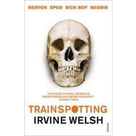 TRAINSPOTTING - IRVINE WELSH