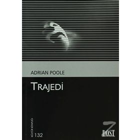 TRAJEDI - ADRIAN POOLE