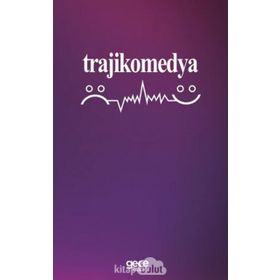 Trajikomedya - Tannaz Hatun