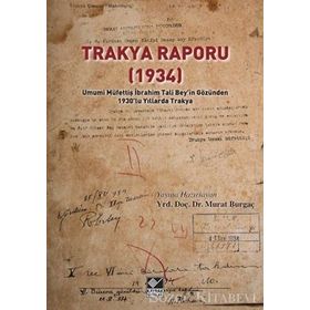 Trakya Raporu 1934 - Kolektif