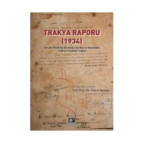 Trakya Raporu 1934 - Kolektif