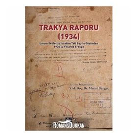 Trakya Raporu (1934) - Murat Burgaç