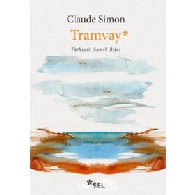TRAMVAY - CLAUDE SIMON