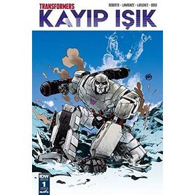 Transformers Kayıp Işık Bölüm 1 Kapak B - James Roberts