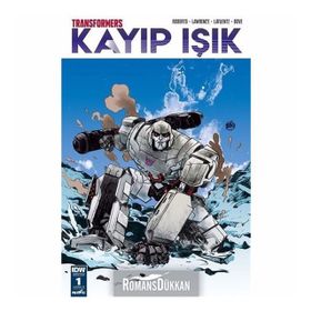 Transformers Kayıp Işık Bölüm 1 Kapak B - James Roberts