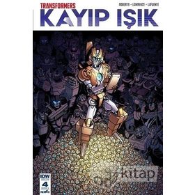 Transformers - Kayıp Işık (bölüm 4 Kapak) - James Roberts