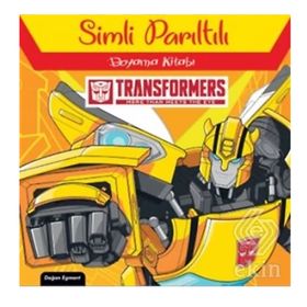 Transformers Simli Parıltılı Boyama Kitabı - Kolektif