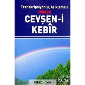 Transkripsiyonlu, Açıklamalı Türkçe Cevşan-i Kebir Küçük Boy - kollektif