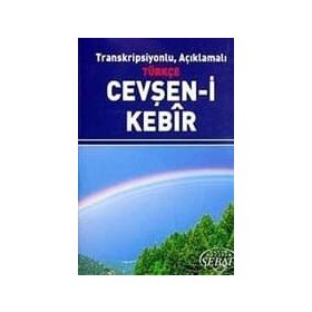 Transkripsiyonlu, Açıklamalı Türkçe Cevşan-i Kebir Küçük Boy - kollektif