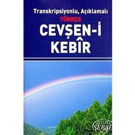 Transkripsiyonlu, Açıklamalı Türkçe Cevşan-i Kebir Küçük Boy - kollektif