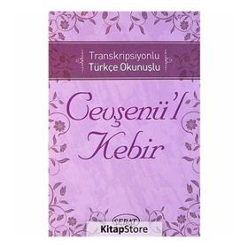 Transkripsiyonlu Türkçe Okunuşlu Cevşenü’l Kebir Kod 1024 - kollektif