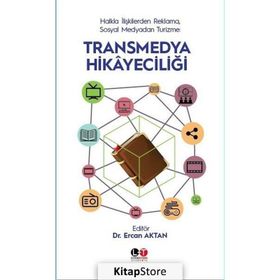 Transmedya Hikayeciliği - Dr. Ercan Aktan