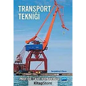 TRANSPORT TEKNİĞİ - CAHIT KURBANOĞLU