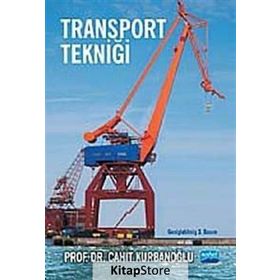 TRANSPORT TEKNİĞİ - CAHIT KURBANOĞLU