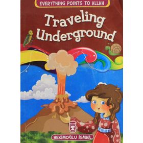 Traveling Underground - Hekimoğlu İsmail