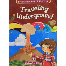 Traveling Underground - Hekimoğlu İsmail