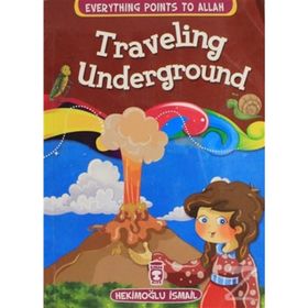Traveling Underground - Hekimoğlu İsmail