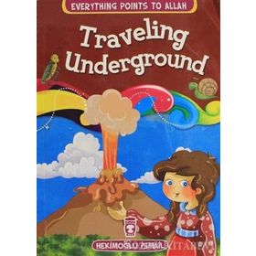 Traveling Underground - Hekimoğlu İsmail