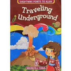 Traveling Underground - Hekimoğlu İsmail