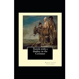 Travels With A Donkey In The Cevennes - Robert Louis Stevenson