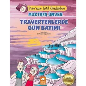 Travertenlerde Gün Batımı - Mustafa Ünver