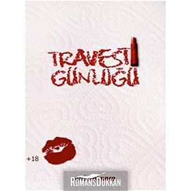 Travesti Günlüğü - Serdar Atmaca