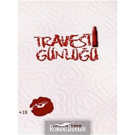 Travesti Günlüğü - Serdar Atmaca