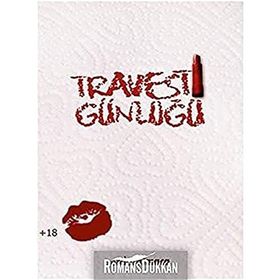 Travesti Günlüğü - Serdar Atmaca