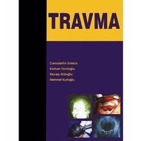 TRAVMA - CEMALETTIN ERTEKIN