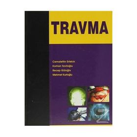 TRAVMA - CEMALETTIN ERTEKIN