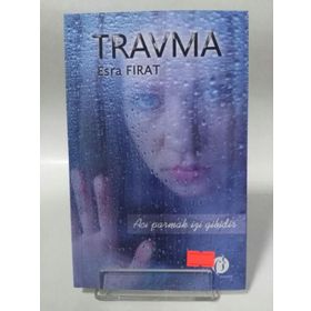 Travma - Esra Fırat