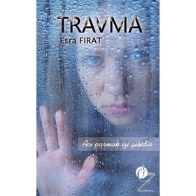 Travma - Esra Fırat