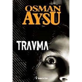 TRAVMA - OSMAN AYSU