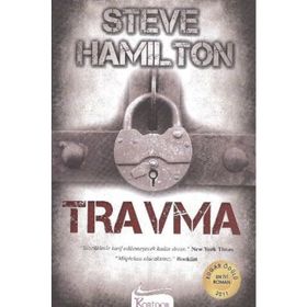 TRAVMA - STEVE HAMILTON