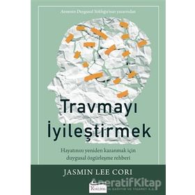 Travmayı İyileştirmek Jasmin Lee Cori Koridor Yayıncılık