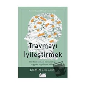 Travmayı İyileştirmek Jasmin Lee Cori Koridor Yayıncılık