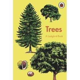 Trees A Book-Ladybird Publishing