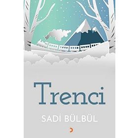 Trenci - Sadi Bülbül