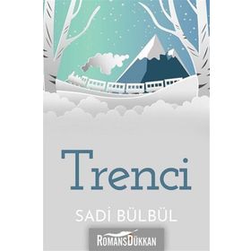 Trenci - Sadi Bülbül