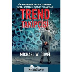 Trend Takipçisi - Michael W. Covel