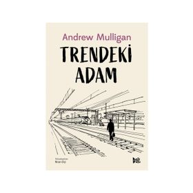 Trendeki Adam - Andrew Mulligan