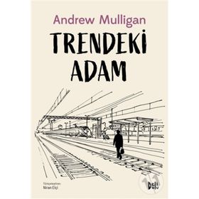 Trendeki Adam - Andrew Mulligan