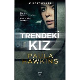 Trendeki Kız - Paula Hawkins