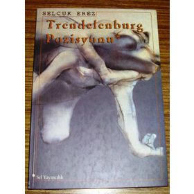 TRENDELENBURG POZISYONU - SELÇUK EREZ