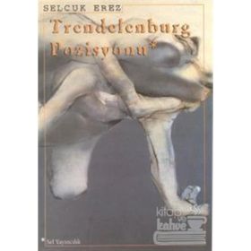 TRENDELENBURG POZISYONU - SELÇUK EREZ